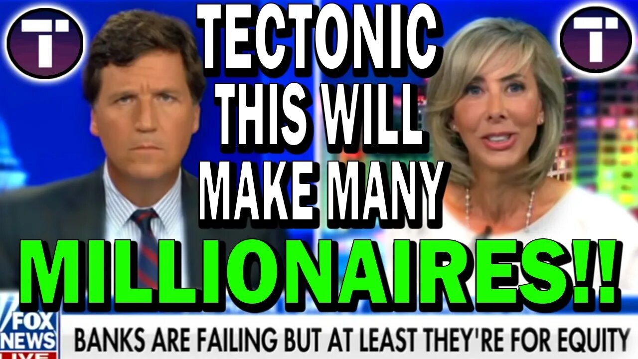 TECTONIC TUCKER CARLSON BULL CASE!! 100X TONIC RISE SOOOOOOOON!!! *URGENT!!*