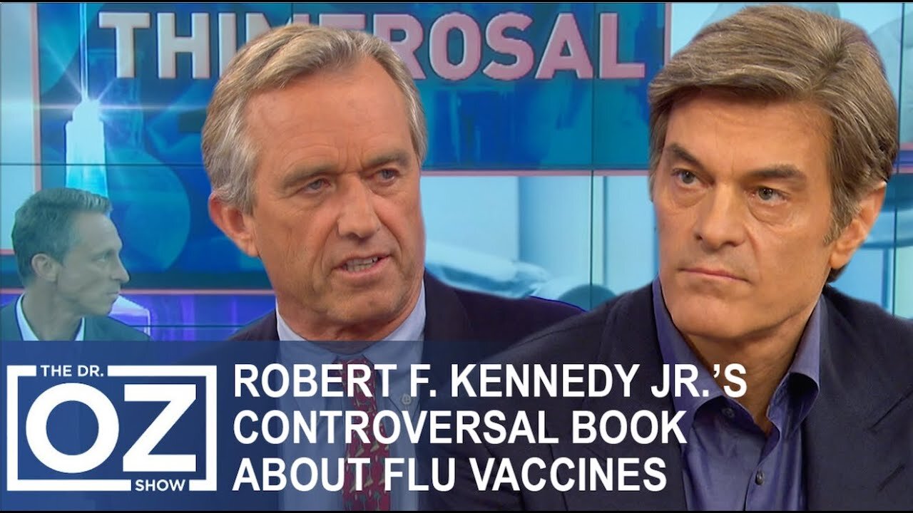 RFK Jr. and Dr. Mark Hyman Discuss Flu Vaccines on Dr. Oz