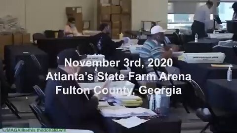 Nov. 3, 2020 Atlanta Manipulating Votes