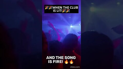 🎉🎉 When the club is lit...And the song is fire!! 🔥🔥