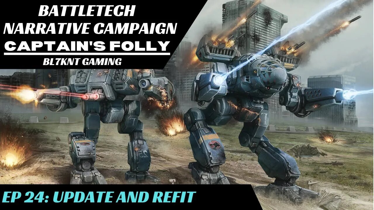 BTA Update and Mech Refits | Battletech Narrative Campaign