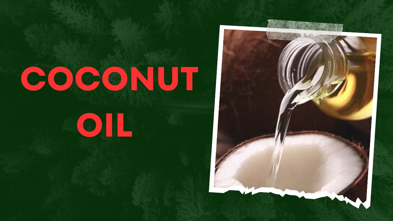 Coconut Oil