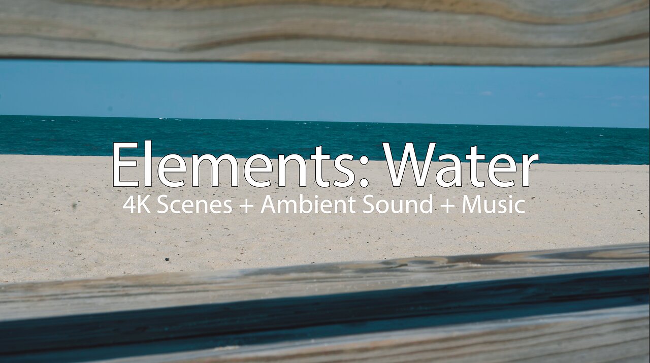 Elements : Water | 4K Backgrounds, Mesmerizing Ocean | Ideal for Relaxation and Mindfulness.