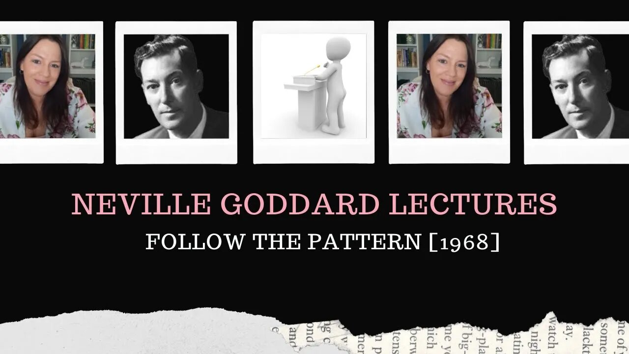 Neville Goddard Lectures l Follow The Pattern l Modern Mystic