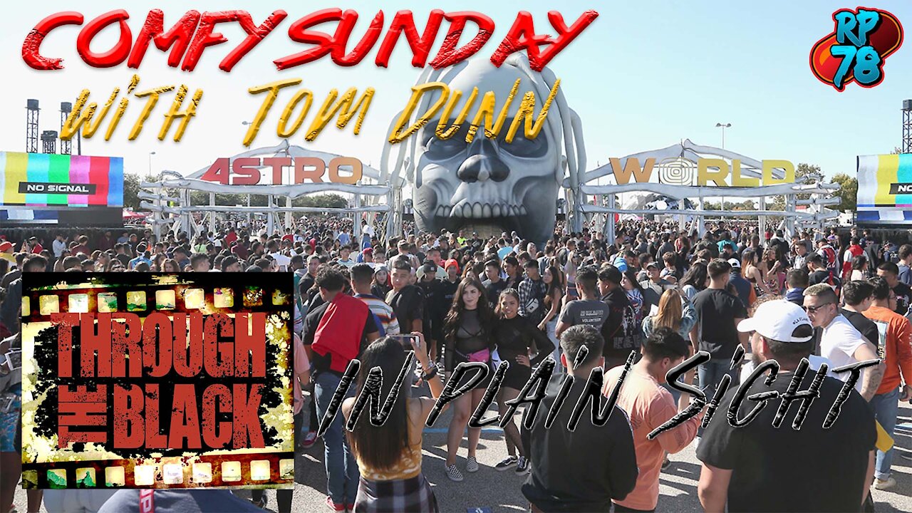 Through the Black - Resisting The Satanic Takeover with Tom Dunn on Comfy Sunday