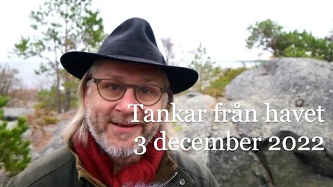 Tankar från havet 3 december 2022