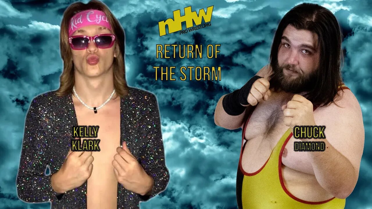 Kelly Klark Vs Chuck Diamond NHW Return of the Storm