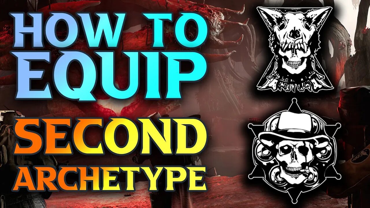 Remnant 2 How To Equip 2 Archetype - Unlock Dual Classing In Remnant 2