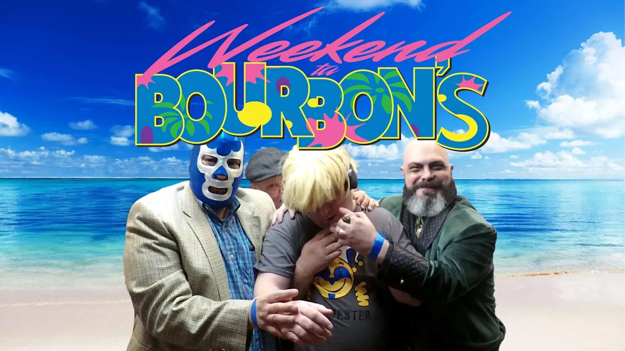 Weekend at Bourbons (Sven Edition)