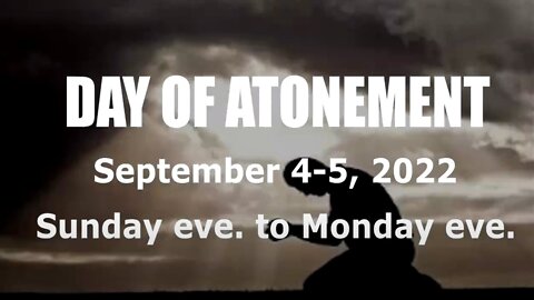 A Quick Video on DAY OF ATONEMENT!!!