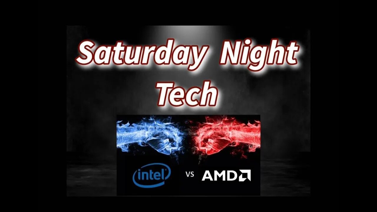 Saturday Night Tech