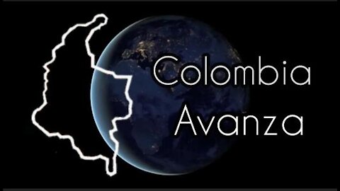 COLOMBIA AVANZA 30 de Octubre 2021