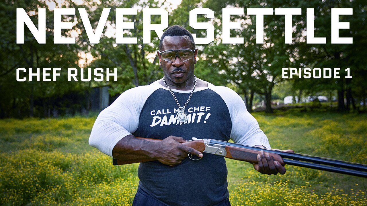 Episode 1 — Chef Andre Rush's Mission and Life Story Overcoming PTSD | Never Settle