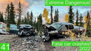 Extreme Dangerous! Fatal car crashes 41- 2022