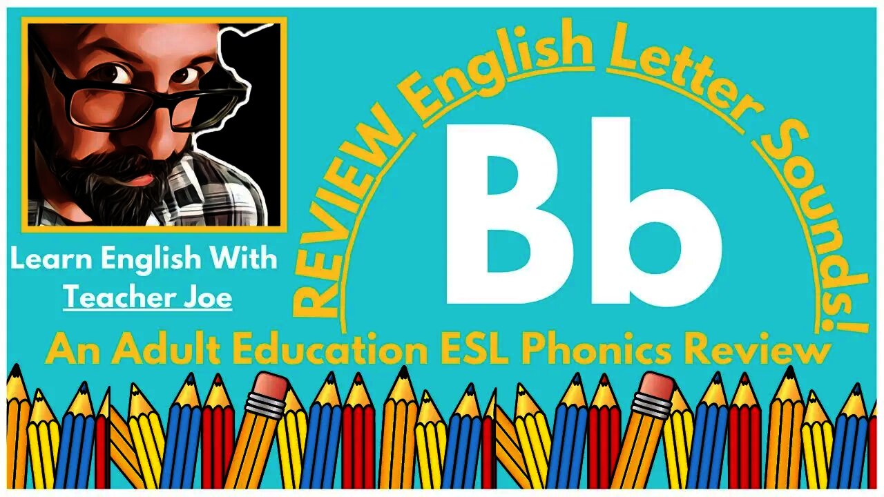 Learn English Letter Sounds! | Review Letter Bb