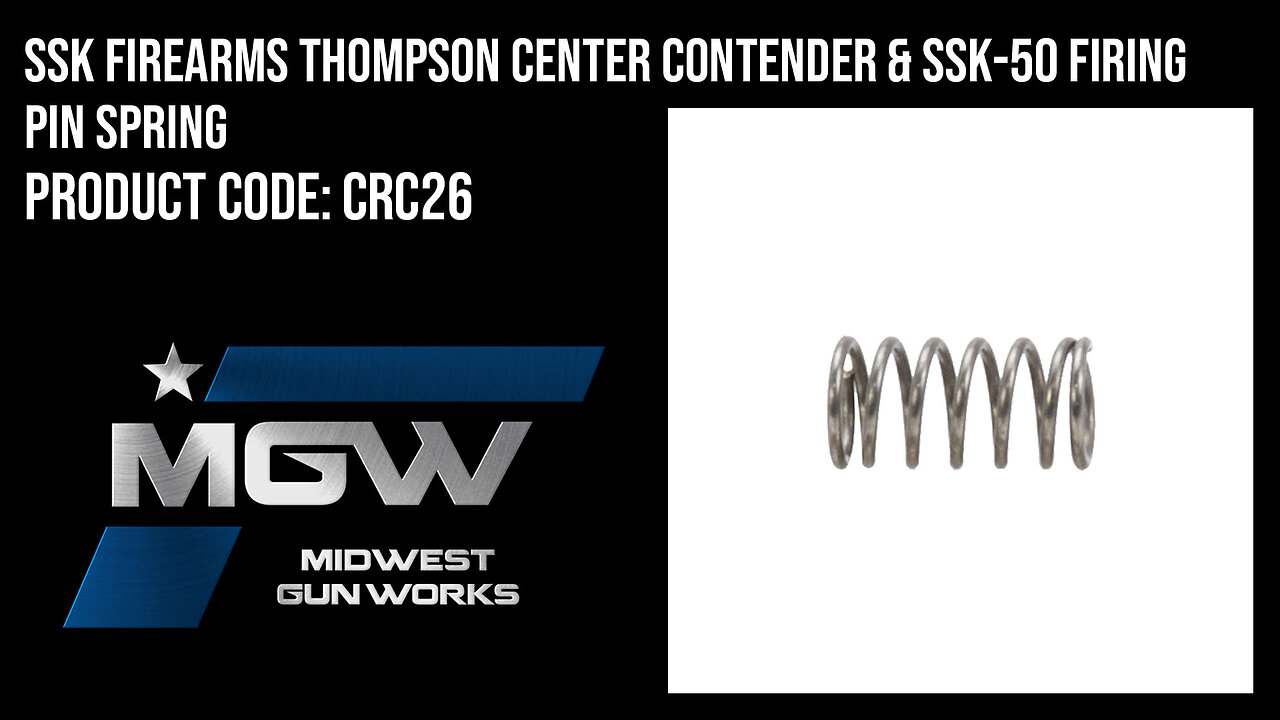 SSK Firearms Thompson Center Contender & SSK-50 Firing Pin Spring - CRC26