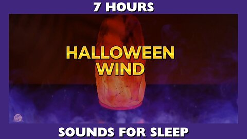 Sounds for DEEP SLEEP - Halloween Wind/Exclusive