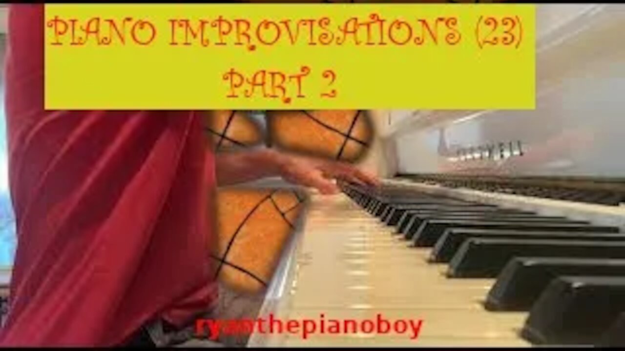 Piano Improvisations (23) Part 2