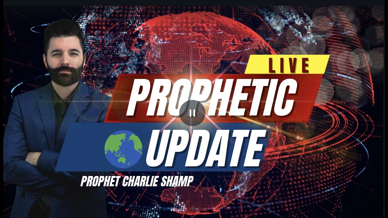 Prophetic Update | Prophet Charlie Shamp