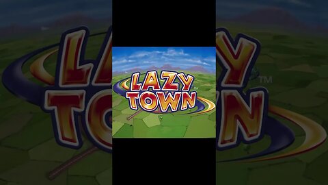 We Are Number One (October 15th, 2022 Mix) - LazyTown: The Video Game