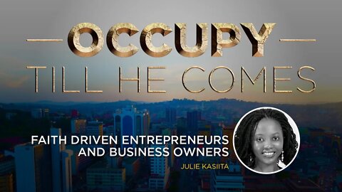 FAITH BASED ENTERPRISES & BUSINESSES by Mrs. Juliet N. Kasiita - 13th July 2022