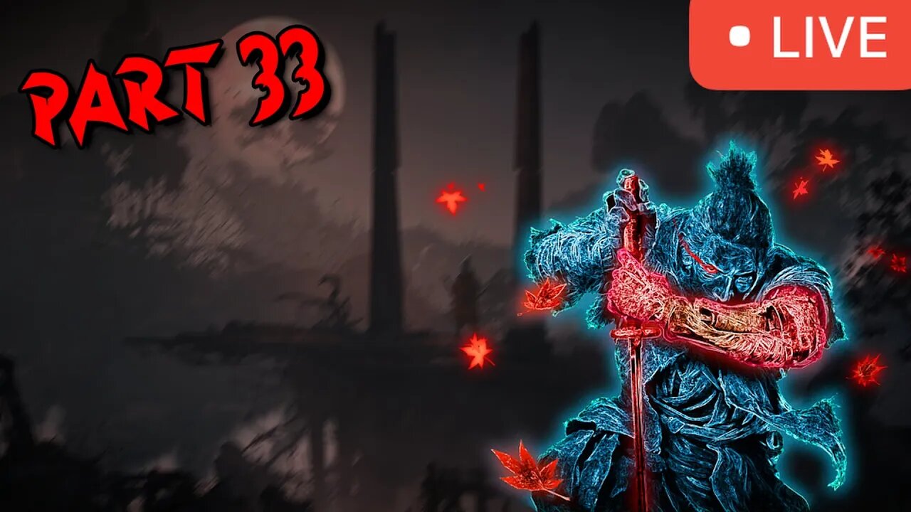 MY FIGHTING SPIRIT IS VANISHING | Sekiro : Shadows Die Twice [ Part 33 ]