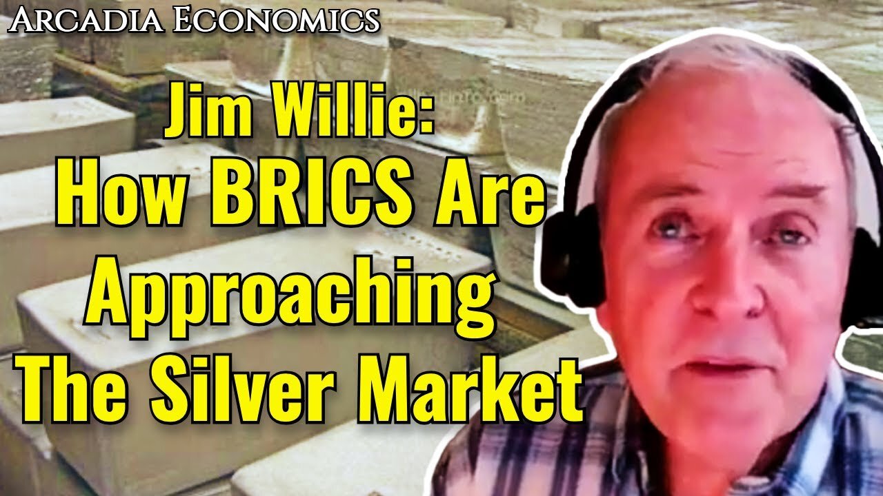 Jim Willie: How BRICS Are Approaching The Silver Market