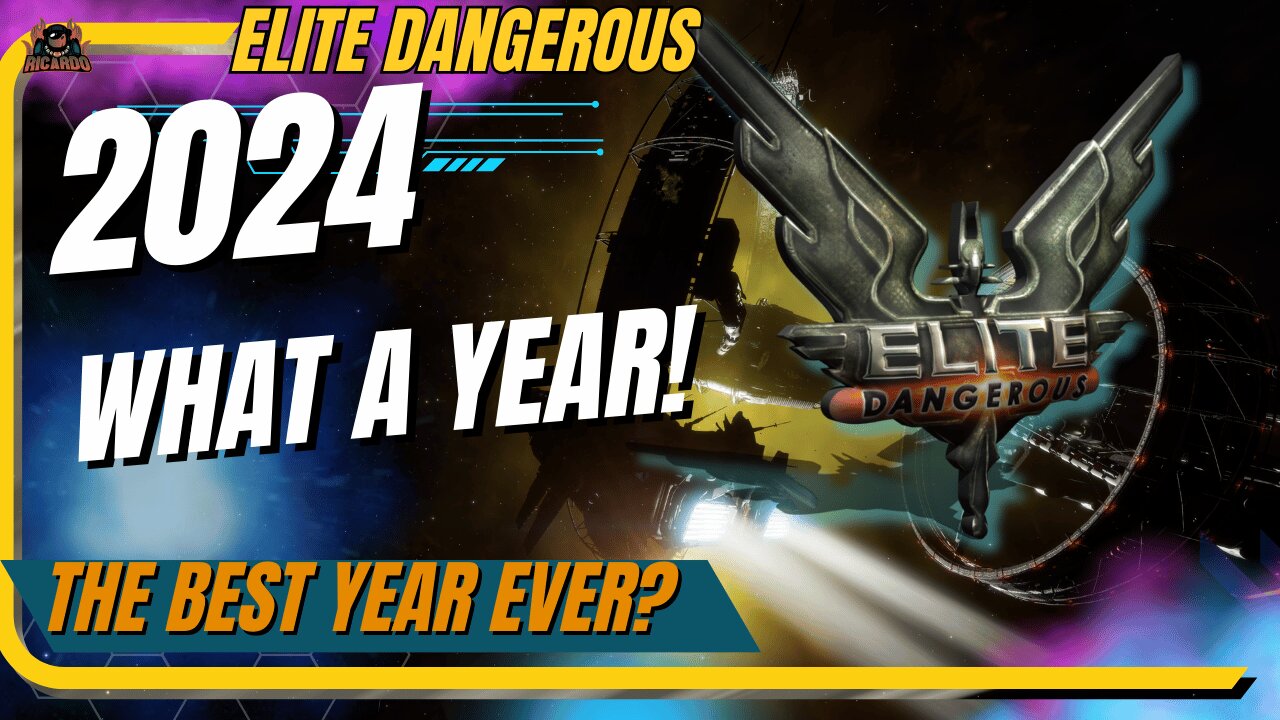 2024 what a year for Elite Dangerous