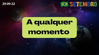 A qualquer momento