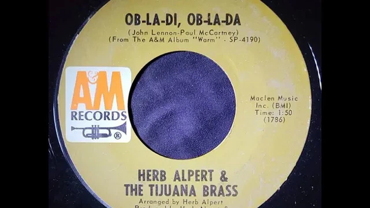 Herb Alpert & The Tijuana Brass – Ob-La-Di, Ob-La-Da