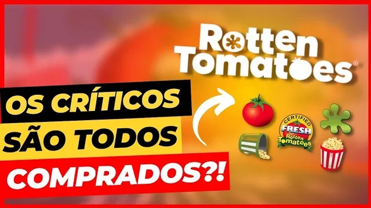 ENTENDA O ESCÂNDALO DO ROTTEN TOMATOES! É TUDO UMA FRAUDE?