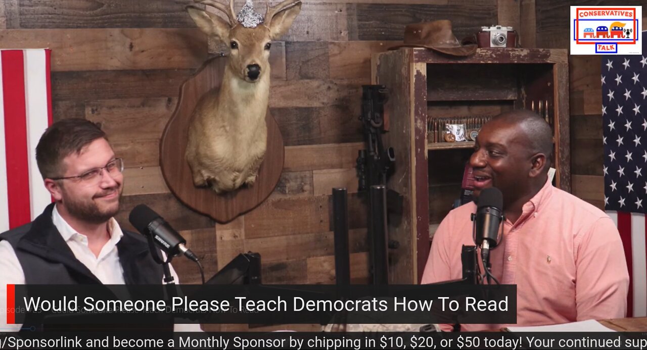 Episode #23 – Could Someone Please Teach Democrats How To Read