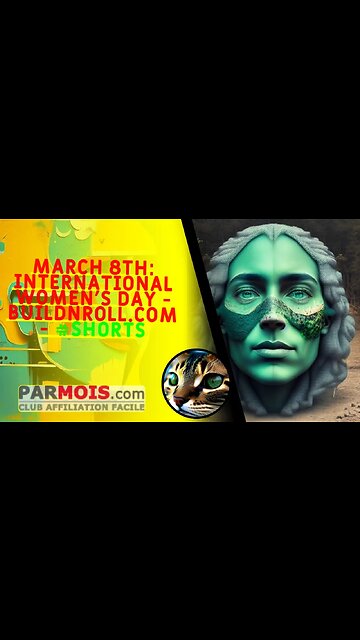 March 8th: International Women's Day - BuildNRoll.com - #shorts