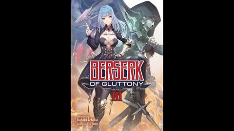 Berserk of Gluttony Volume 3