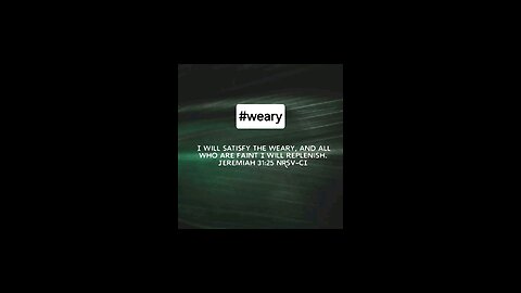 weary #bible verse