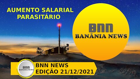 051 PROGRAMA BNN NEWS EDIÇÃO 21 12 2021