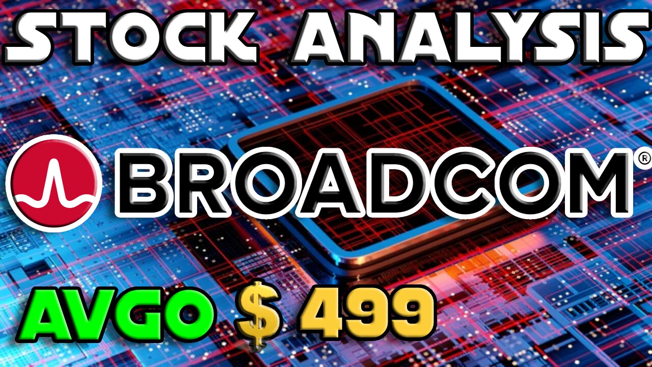 Stock Analysis | Broadcom (AVGO) Update | MY FAVORITE COMPANY