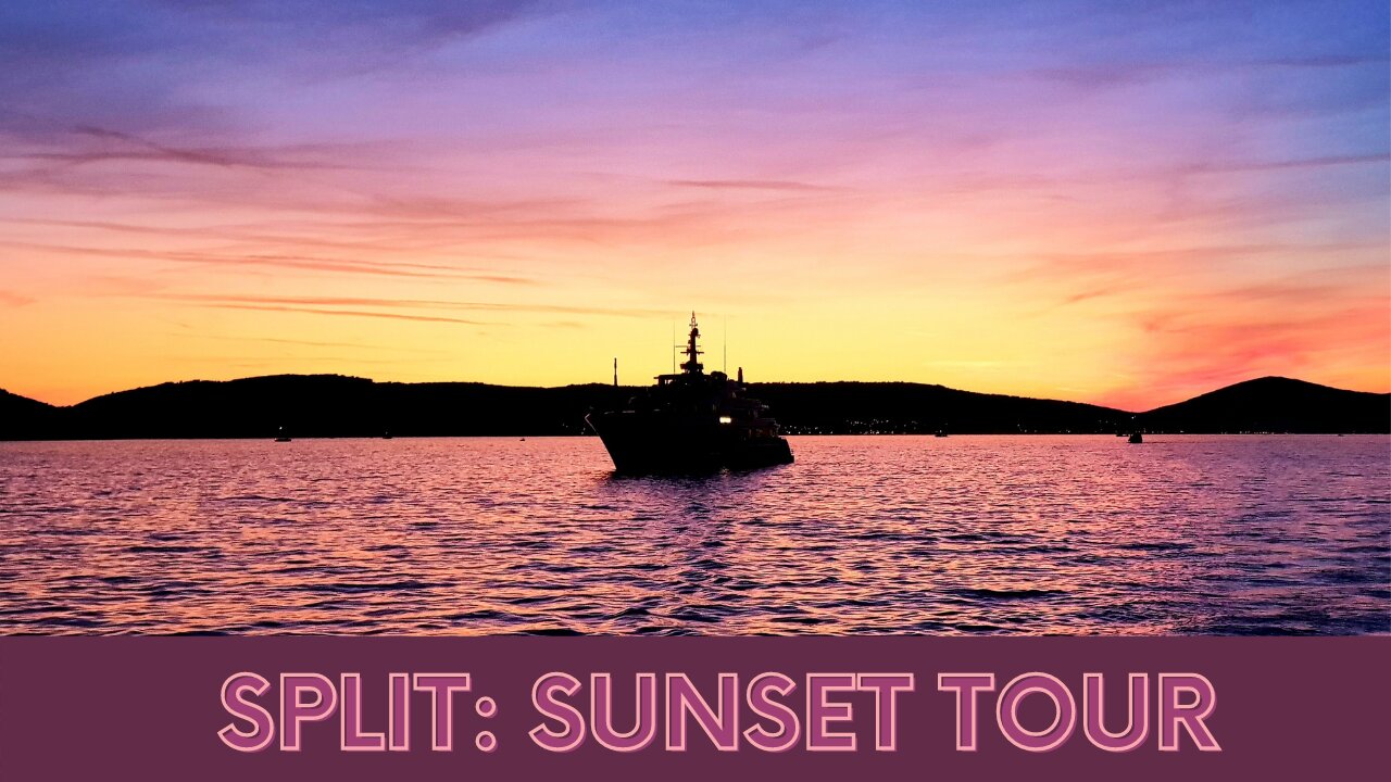 SPLIT (Croatia): Episode 1 - Sunset Cruise and Semi-Submarine Tour