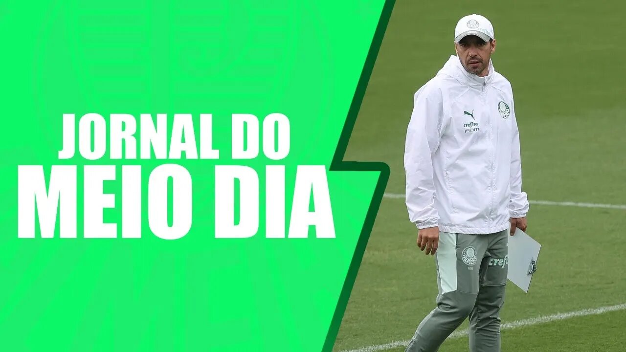 JORNAL DO MEIO DIA - AO VIVO! PALMEIRAS X CERRO PORTEÑO