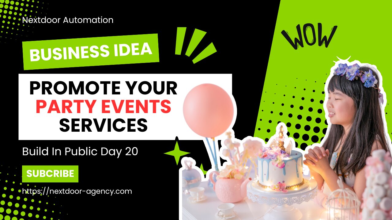 Nextdoor Business Idea Party Birthday Events - Build In Public Day 20