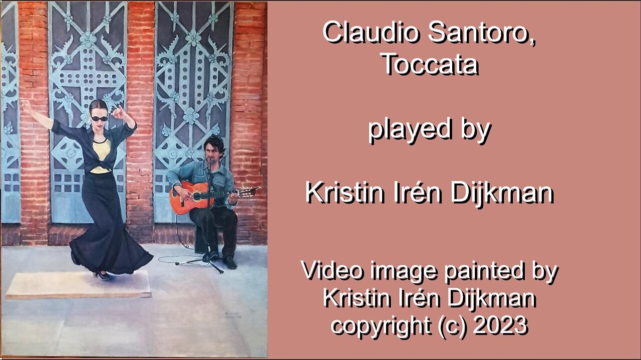 Claudio Santoro, Toccata played by Kristin Irén Dijkman