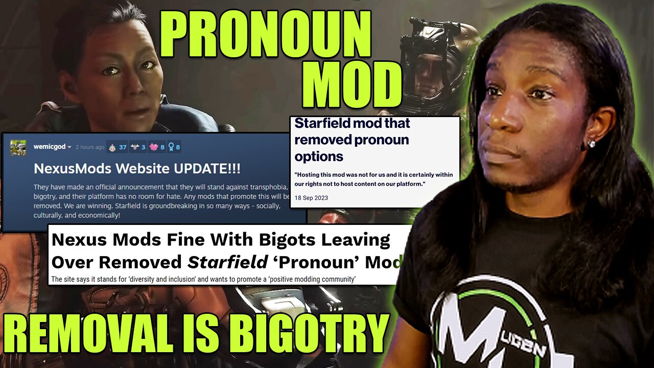 Nexus Mods Bans Starfield Pronoun Modifier & Exposes the polarization of Gaming Culture