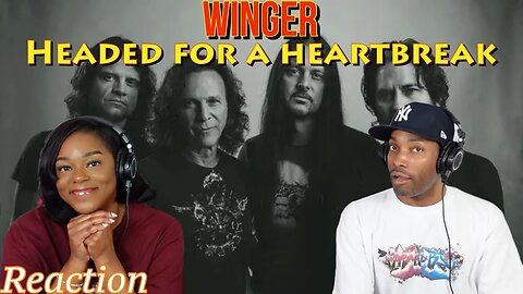 First Time Hearing Winger - “Headed For A Heartbreak” Reaction | Asia and BJ