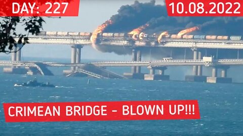 Crimean bridge - blown up!!!