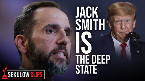 Trump Prosecutor Jack Smith IS The Deep State