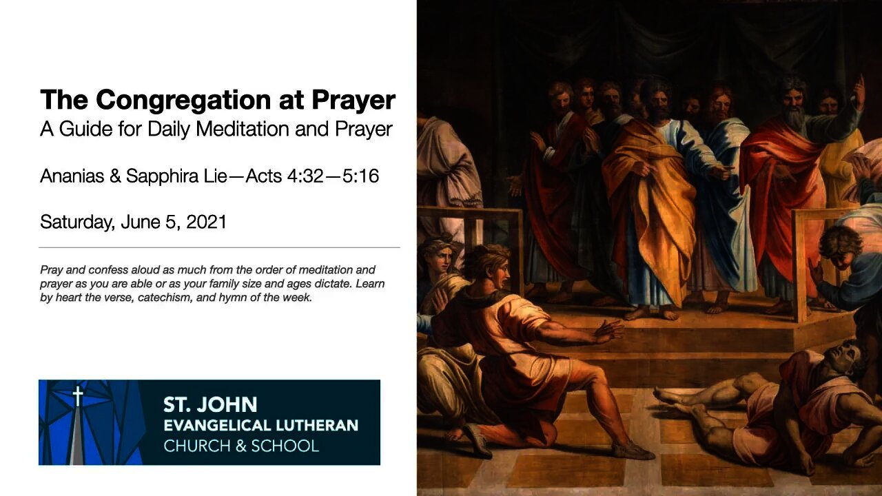 Ananias & Sapphira Lie—The Congregation at Prayer for June 5, 2021