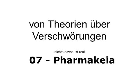 TKTV - 07 - Verschwörungen - Pharmakeia | Diskurs (Deutsch)