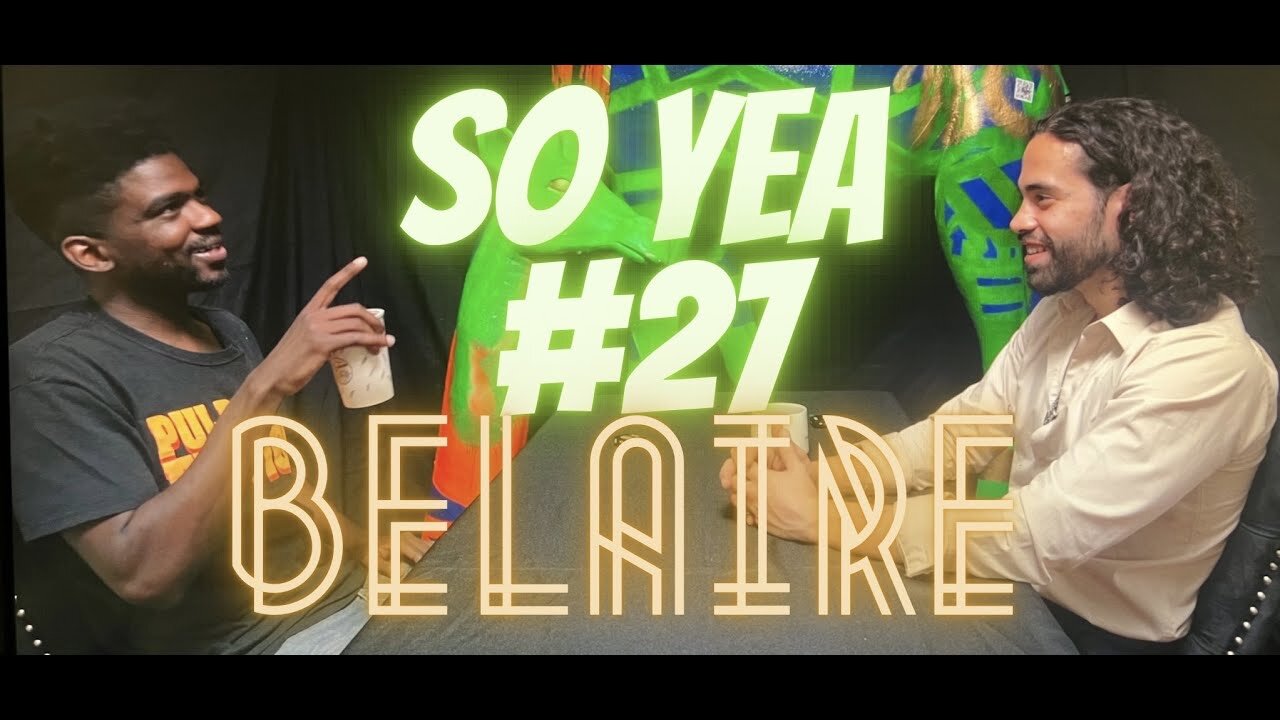 BAD BOY STUDIOS, MEETING FAITH EVANS, WORKING WITH FAB, GIGs, AND MANY MORE | So Yea #27 BELAIRE