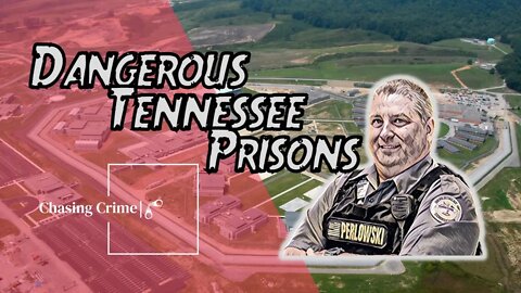 Top 3 Most Dangerous Prisons in Tennessee