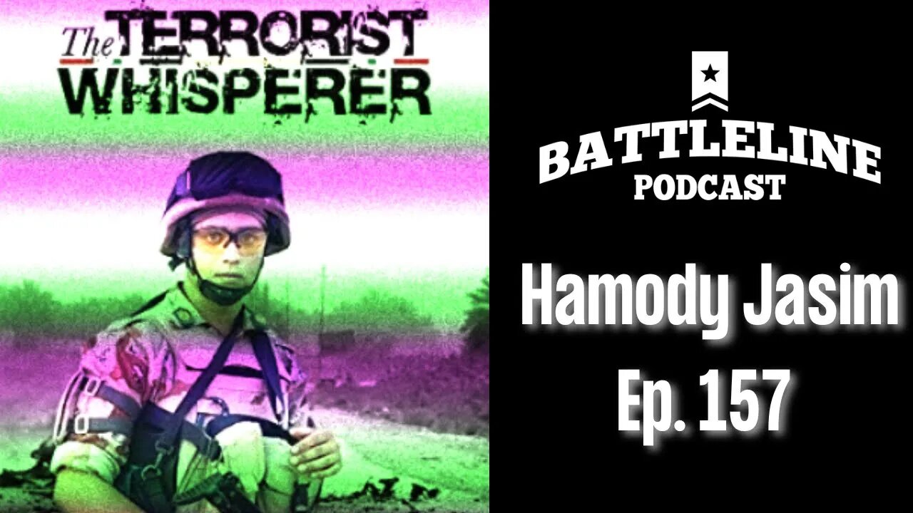 The Terrorist Whisperer, Hamody Jasim is back! | Ep. 157